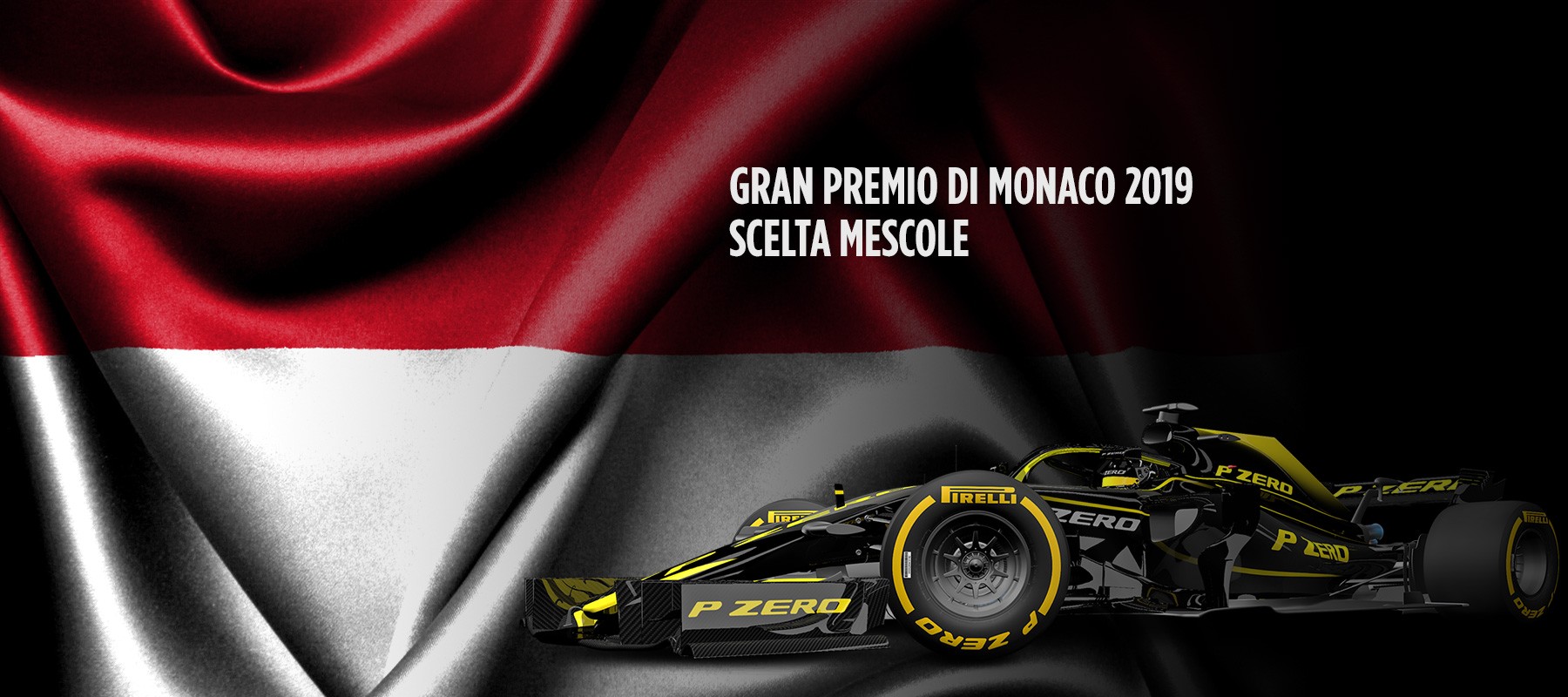 Pirelli is bringing the following compounds to the 2019 Monaco Grand Prix