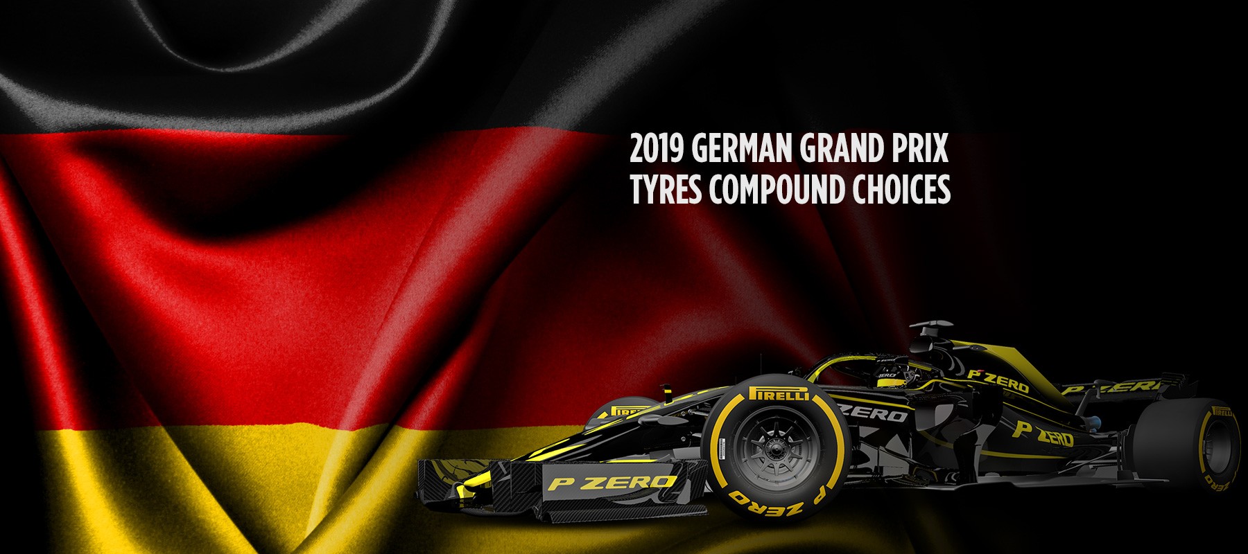 Pirelli is bringing the following compounds to the 2019 German Grand Prix